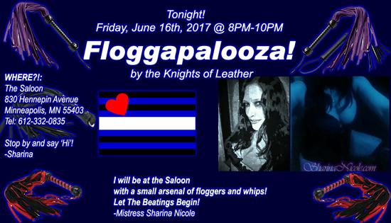 BDSM event Floggapalooza! by the Knights of Leather Friday, June 16th, 2017 at the Saloon bar 830 Hennepin, Avenue Minneapolis, MN 55403